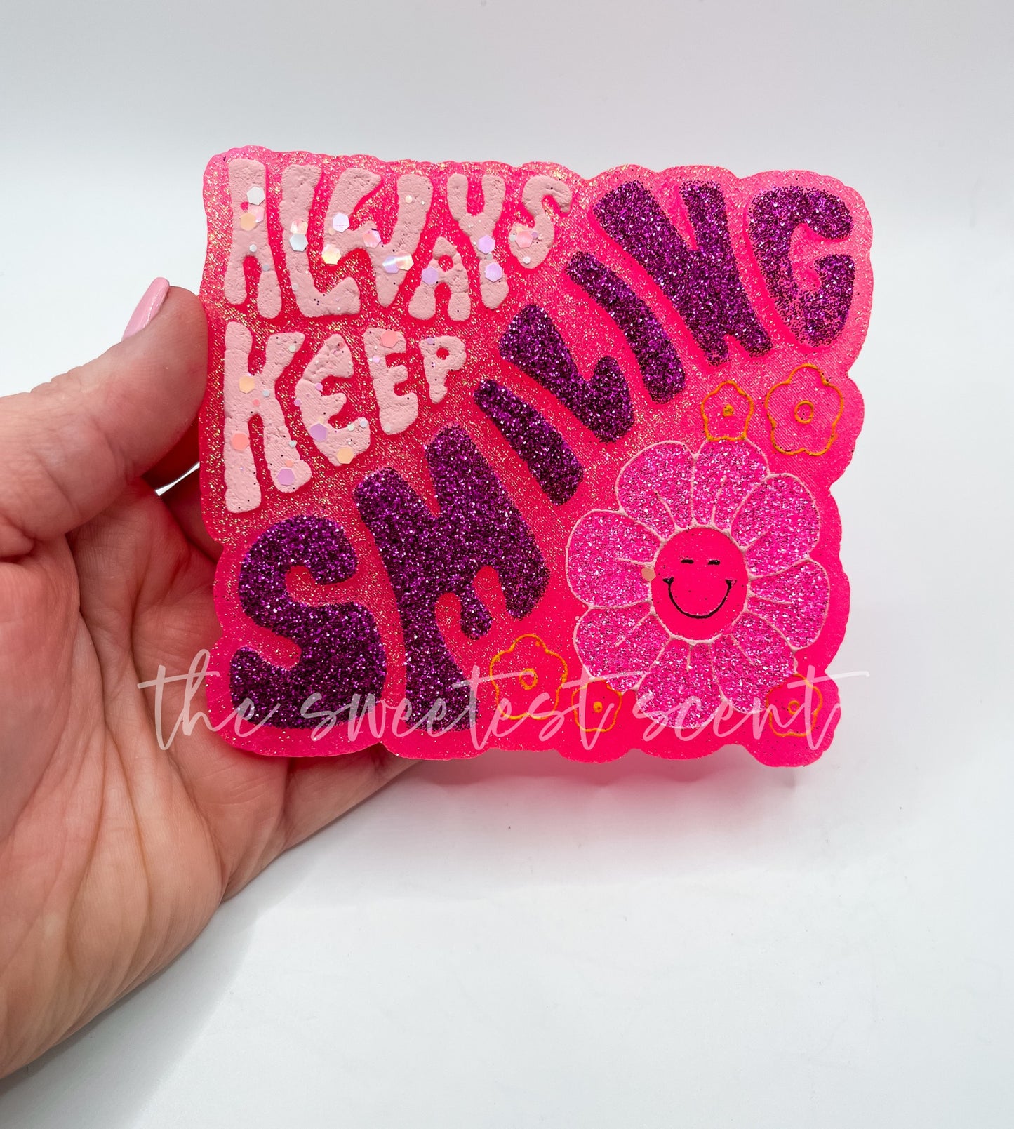 ALWAYS KEEP SMILING