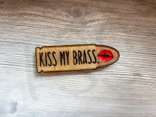 KISS MY BRASS