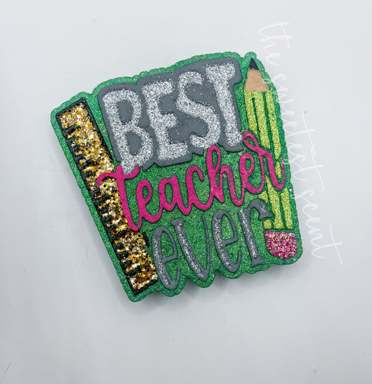 Best teacher ever - RTS FRESHIE - CITRUS BLAST